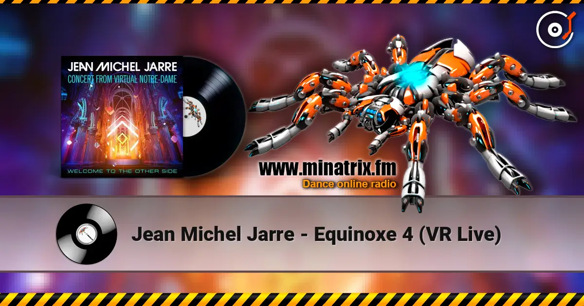 Jean Michel Jarre - Equinoxe 4 (VR Live) listen online in high quality | Minatrix.FM