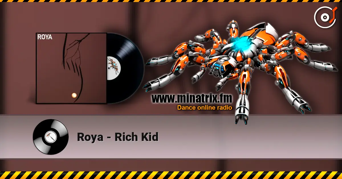 Roya - Rich Kid listen online in high quality | Minatrix.FM
