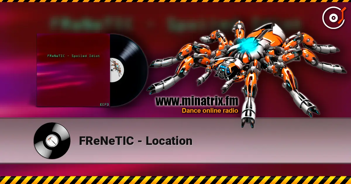 FReNeTIC - Location listen online in high quality | Minatrix.FM