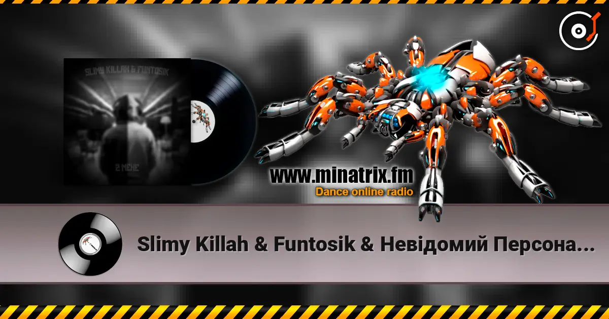 Slimy Killah & Funtosik & Невiдомий Персонаж - CALL ME listen online in high quality | Minatrix.FM