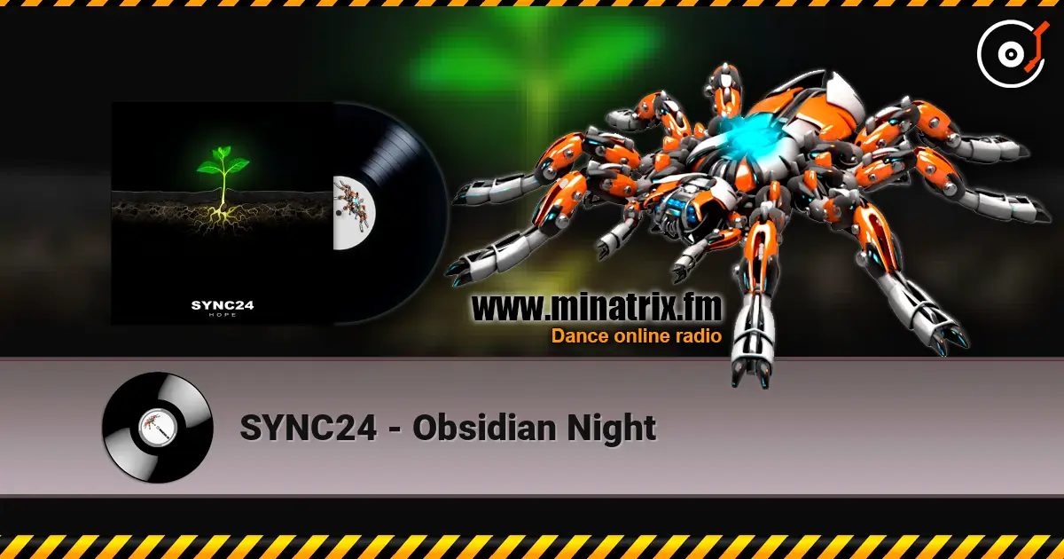 SYNC24 - Obsidian Night listen online in high quality | Minatrix.FM