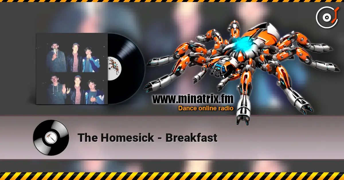The Homesick - Breakfast listen online in high quality | Minatrix.FM