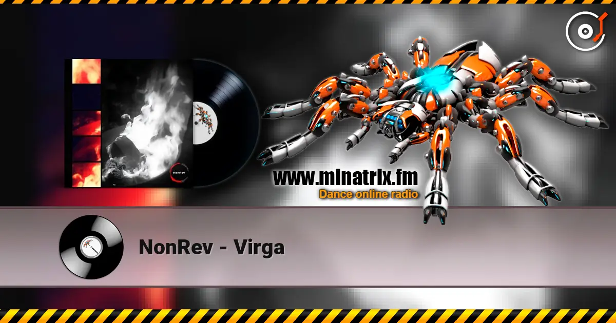 NonRev - Virga listen online in high quality | Minatrix.FM