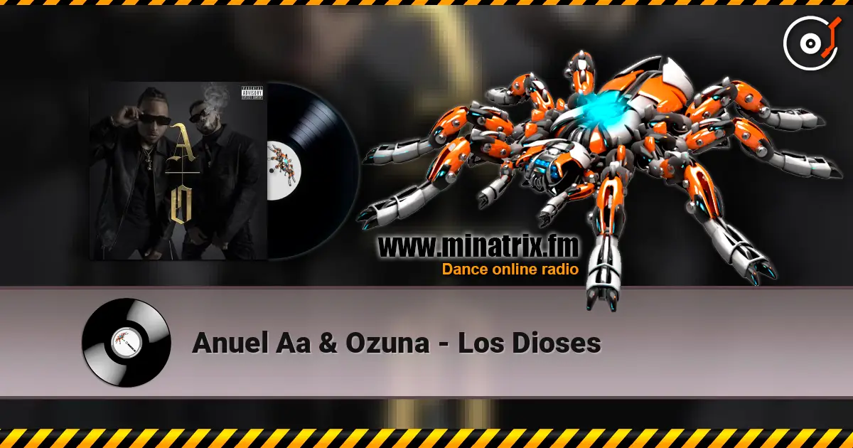 Anuel Aa & Ozuna - Los Dioses listen online in high quality | Minatrix.FM