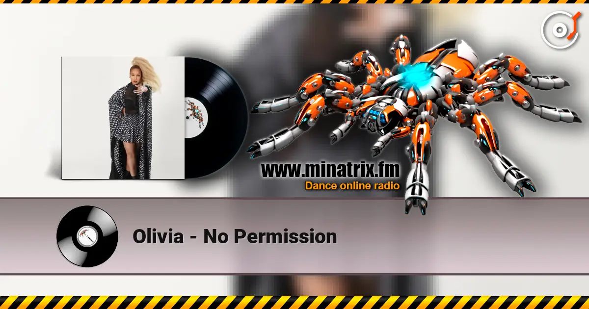 Olivia - No Permission listen online in high quality | Minatrix.FM