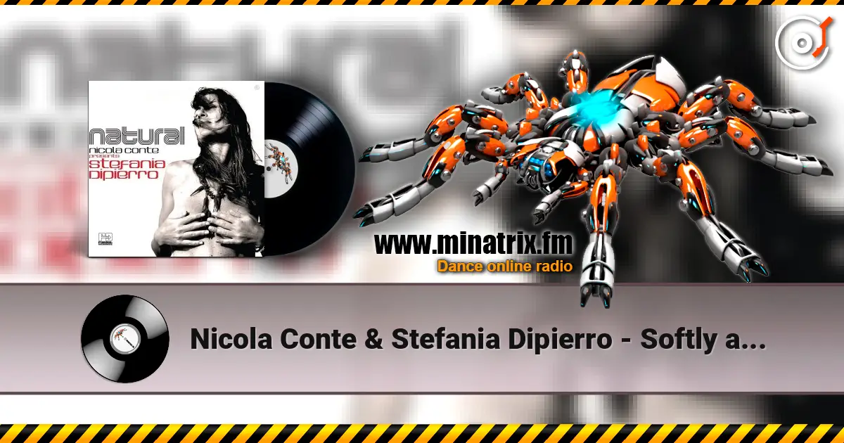 Nicola Conte & Stefania Dipierro - Softly as in a Morning Sunrise listen online in high quality | Minatrix.FM