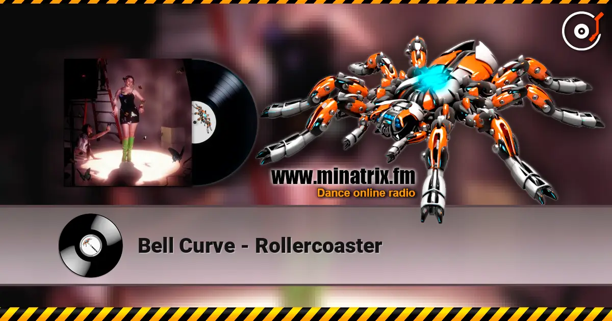 Bell Curve - Rollercoaster listen online in high quality | Minatrix.FM