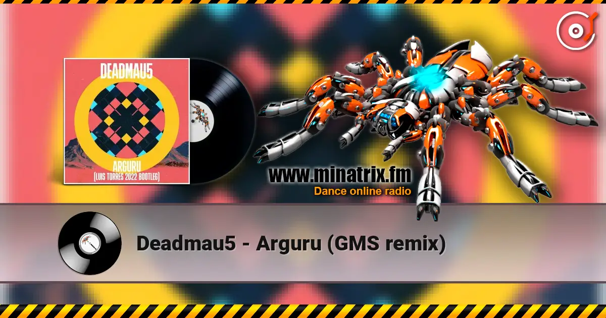 Deadmau5 - Arguru (GMS remix) listen online in high quality | Minatrix.FM