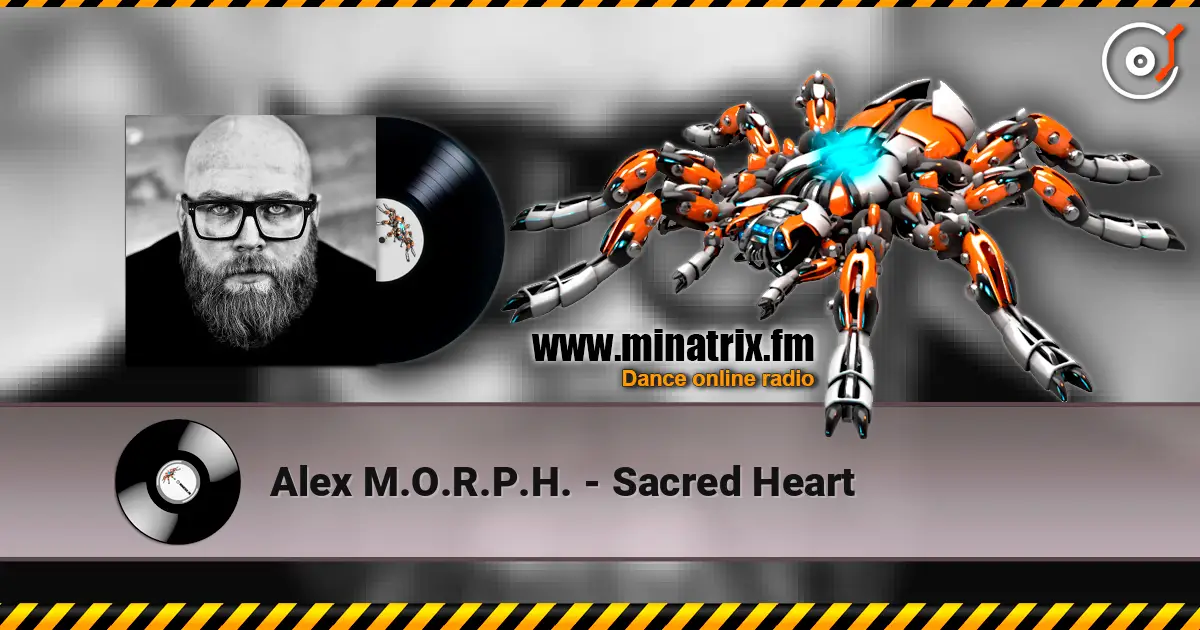 Alex M.O.R.P.H. - Sacred Heart listen online in high quality | Minatrix.FM