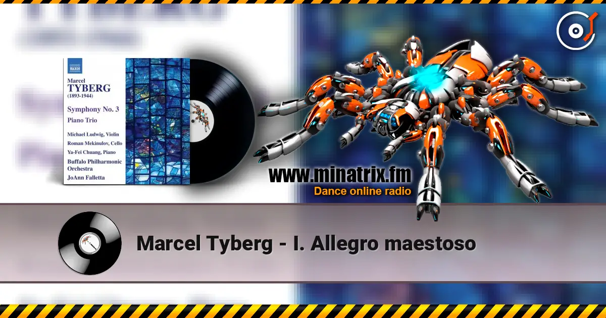 Marcel Tyberg - I. Allegro maestoso listen online in high quality | Minatrix.FM