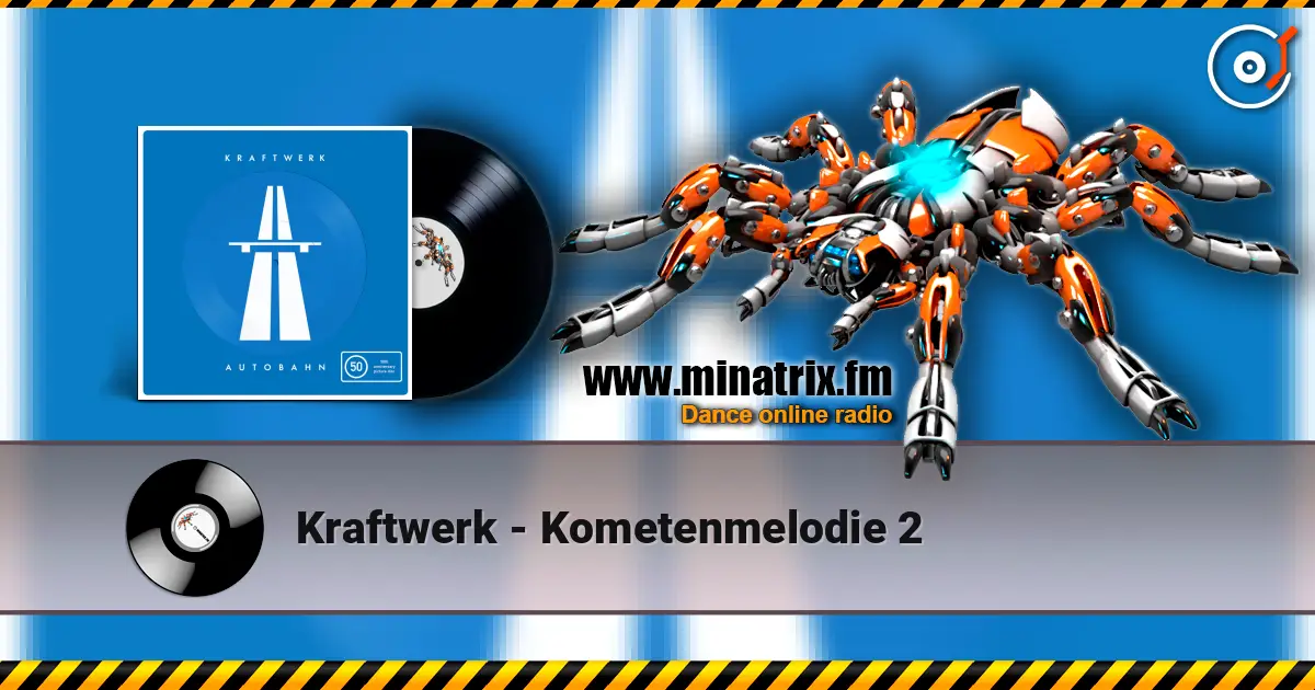 Kraftwerk - Kometenmelodie 2 listen online in high quality | Minatrix.FM