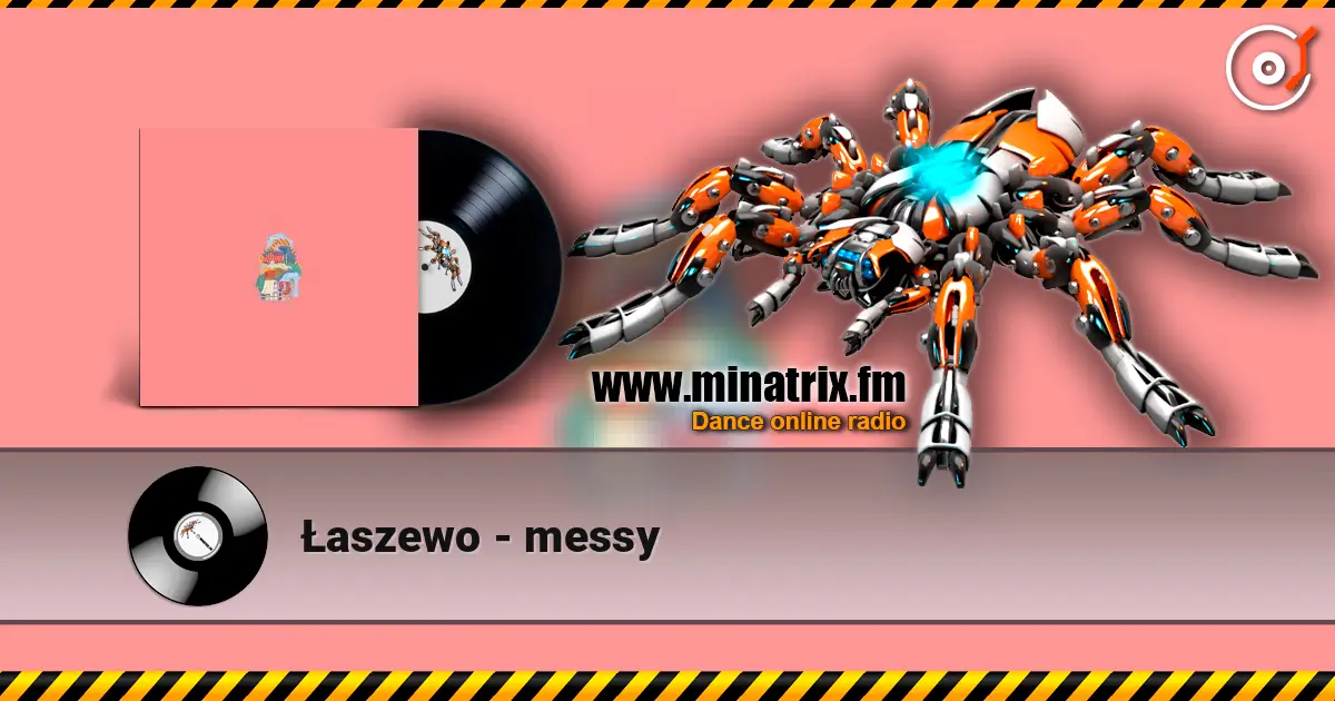 Łaszewo - messy listen online in high quality | Minatrix.FM