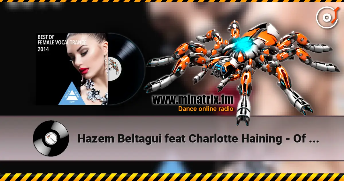 Hazem Beltagui feat Charlotte Haining - Of What We Once Had (Original Vocal Mix) listen online in high quality | Minatrix.FM