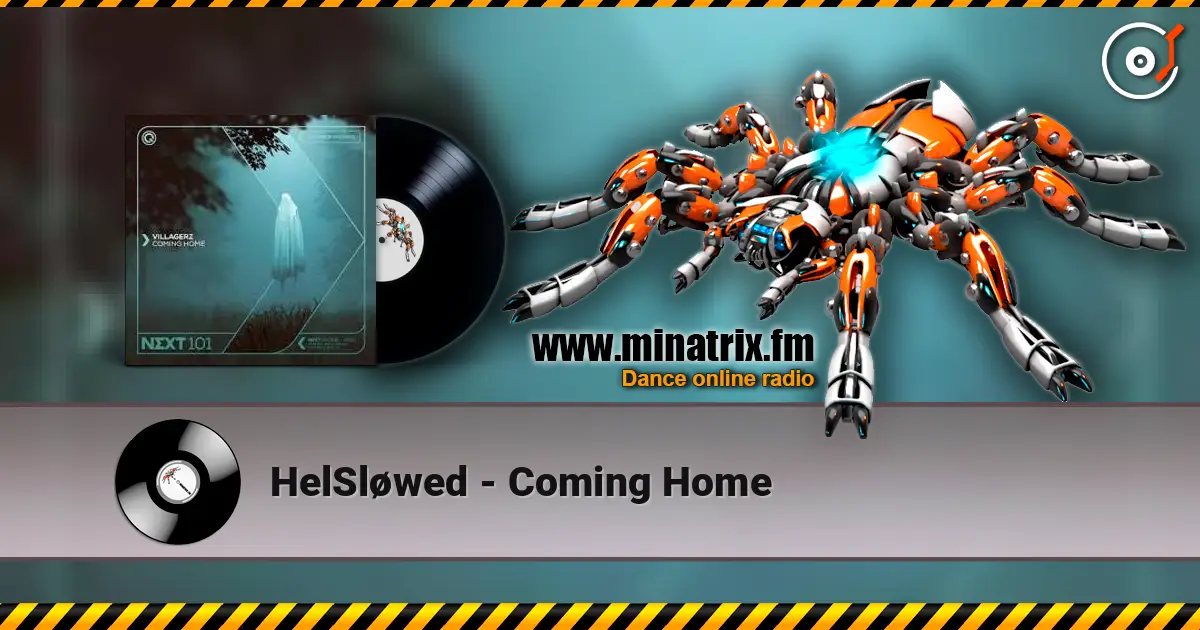HelSløwed - Coming Home listen online in high quality | Minatrix.FM