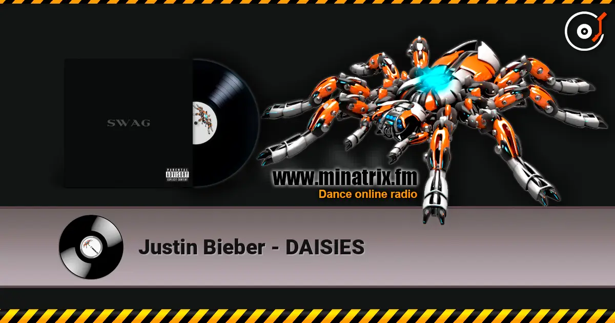 Justin Bieber - DAISIES listen online in high quality | Minatrix.FM