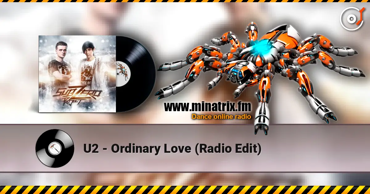 U2 - Ordinary Love (Radio Edit) listen online in high quality | Minatrix.FM