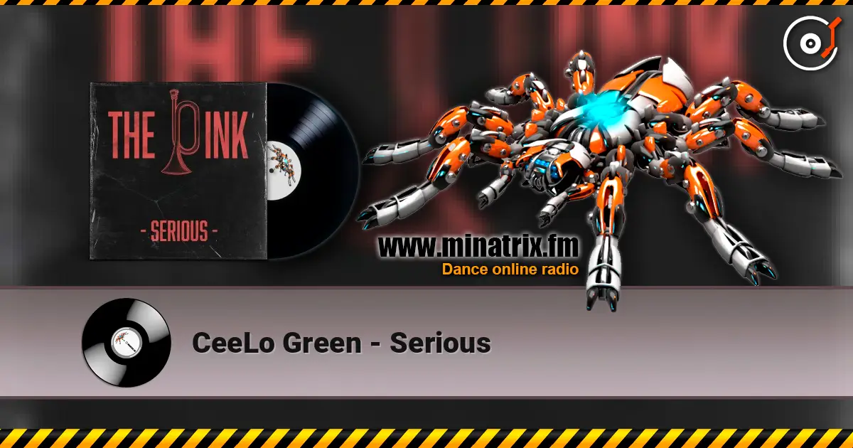 CeeLo Green - Serious listen online in high quality | Minatrix.FM