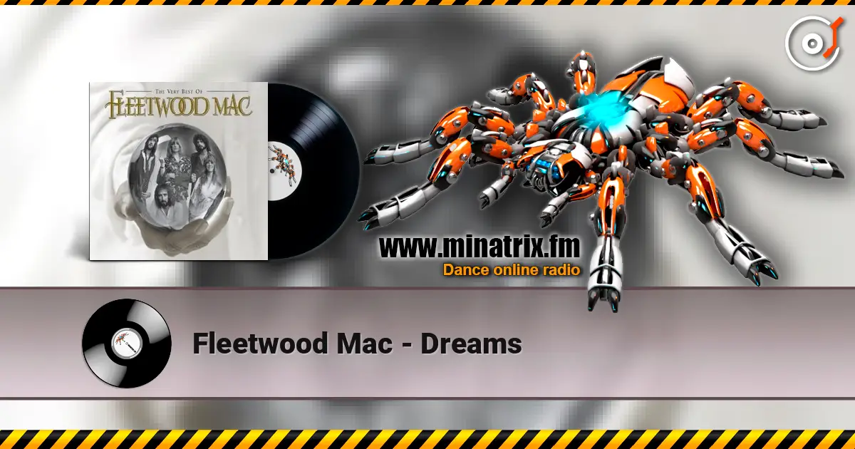 Fleetwood Mac - Dreams listen online in high quality | Minatrix.FM