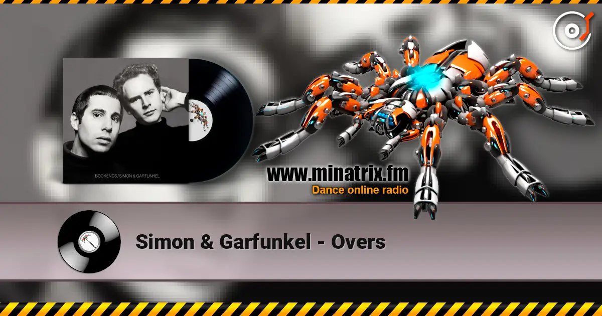 Simon & Garfunkel - Overs listen online in high quality | Minatrix.FM