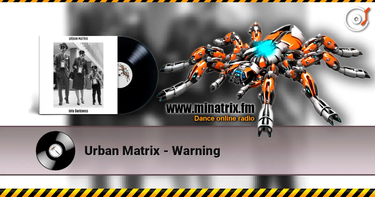 Urban Matrix - Warning listen online in high quality | Minatrix.FM