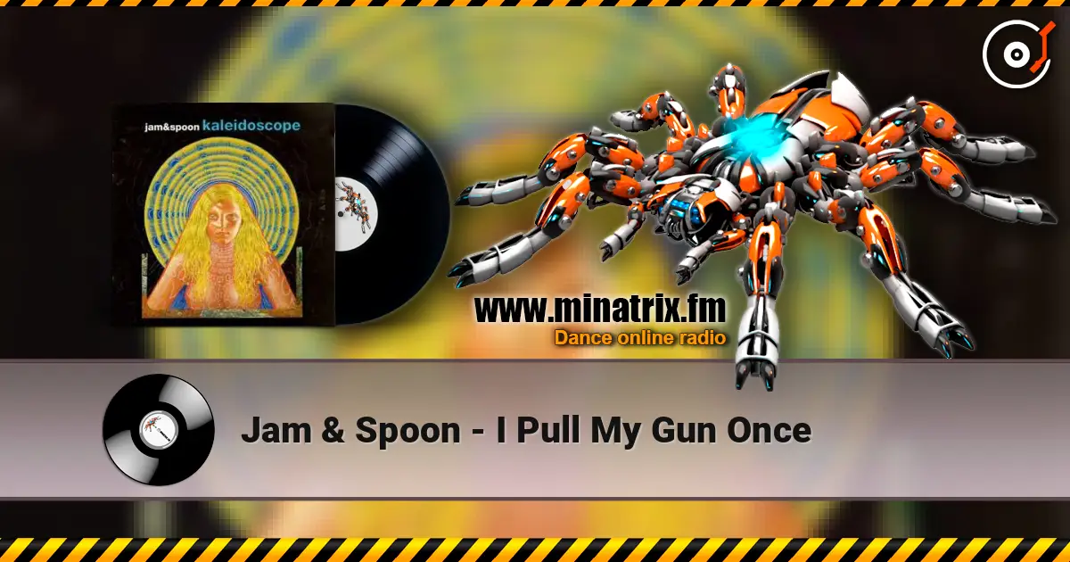 Jam & Spoon - I Pull My Gun Once listen online in high quality | Minatrix.FM