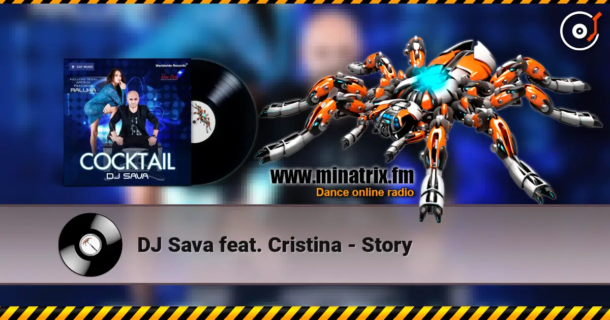 DJ Sava feat. Cristina - Story listen online in high quality | Minatrix.FM