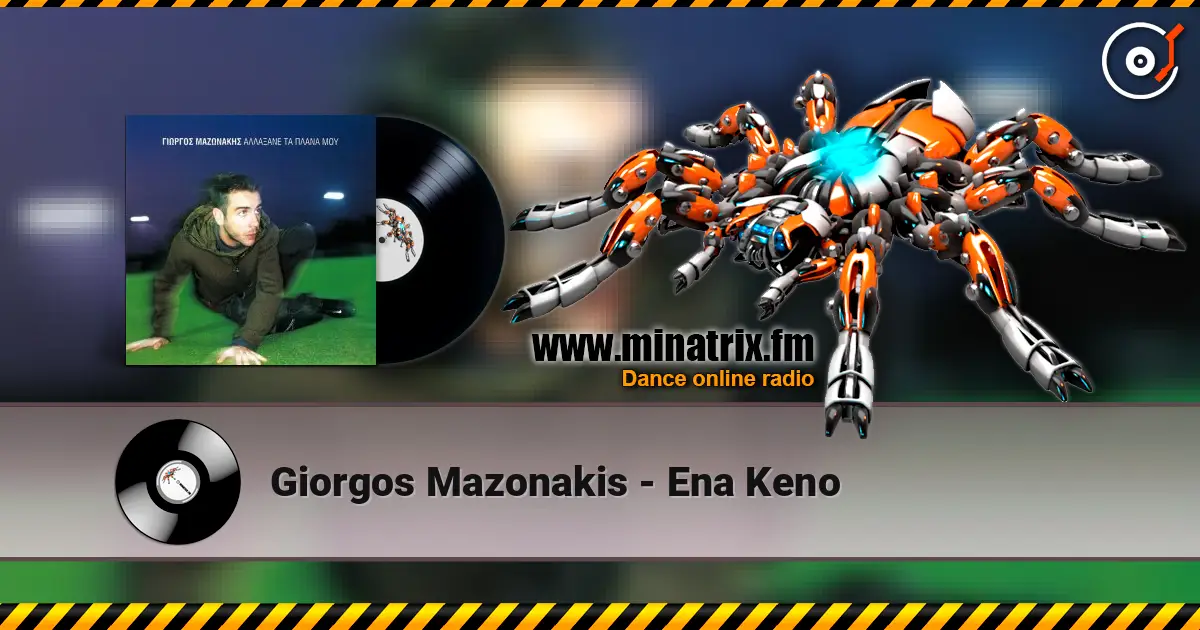 Giorgos Mazonakis - Ena Keno listen online in high quality | Minatrix.FM