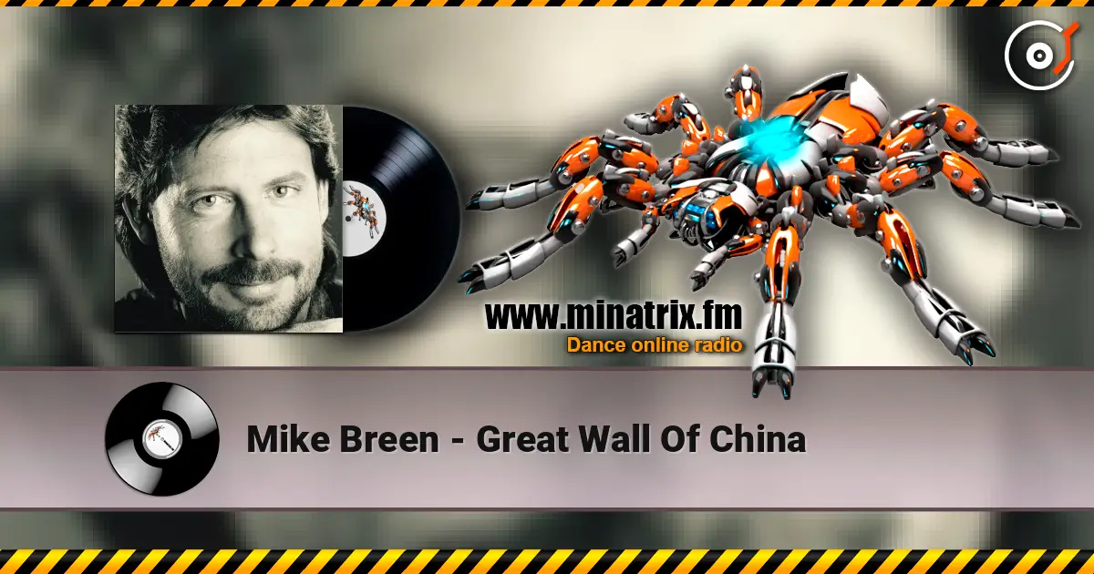 Mike Breen - Great Wall Of China listen online in high quality | Minatrix.FM