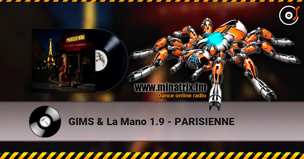 GIMS & La Mano 1.9 - PARISIENNE listen online in high quality | Minatrix.FM