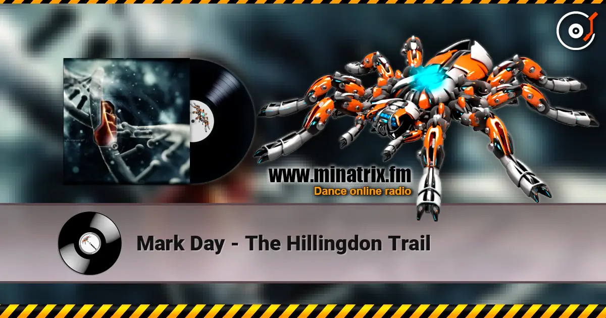 Mark Day - The Hillingdon Trail listen online in high quality | Minatrix.FM