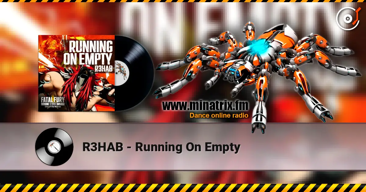 R3HAB - Running On Empty listen online in high quality | Minatrix.FM