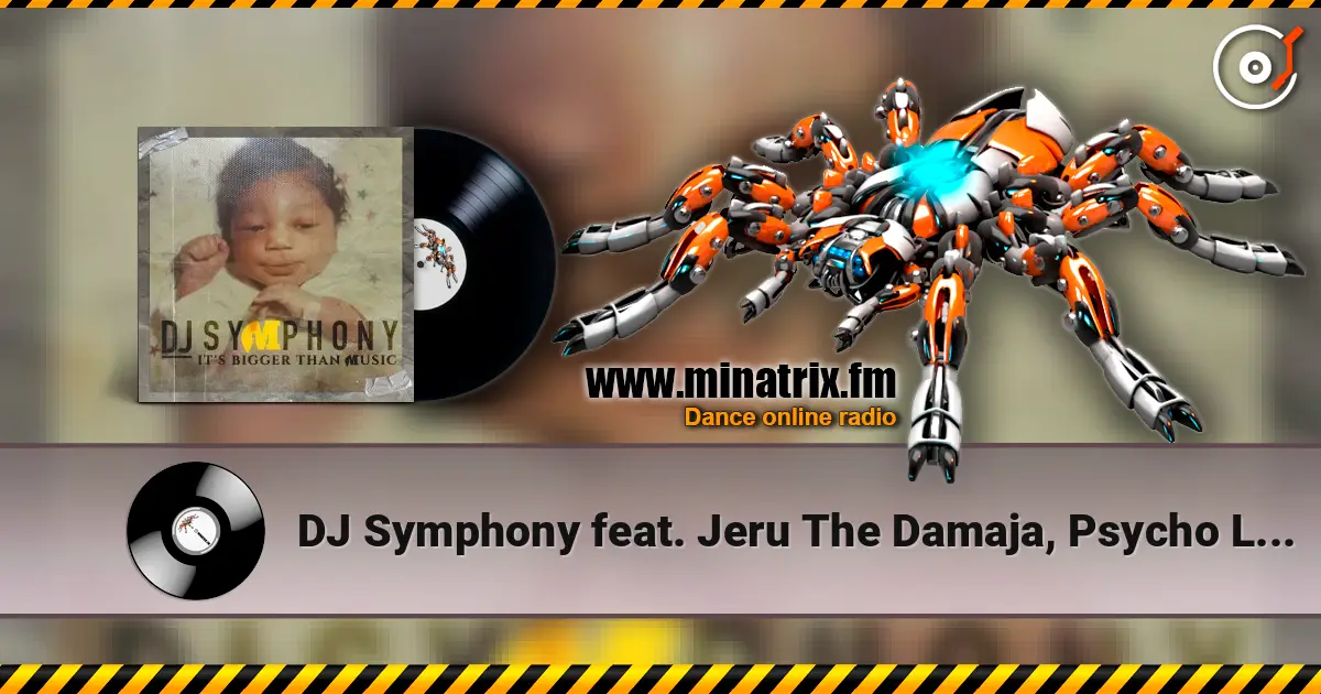 DJ Symphony feat. Jeru The Damaja, Psycho Les - Real Hip-Hop listen online in high quality | Minatrix.FM