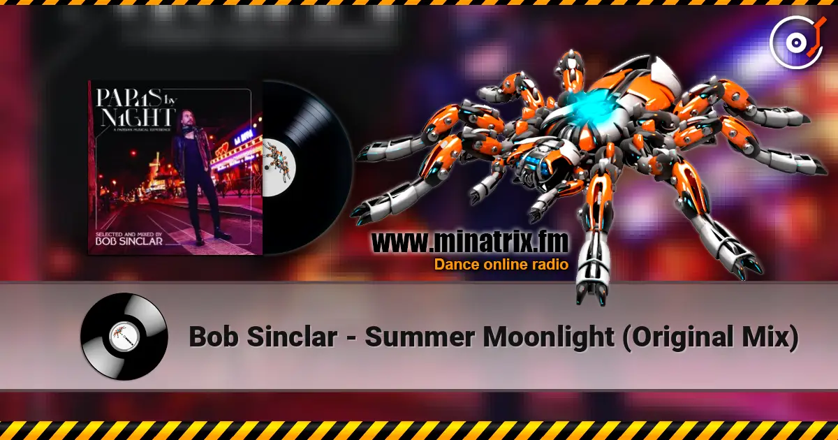 Bob Sinclar - Summer Moonlight (Original Mix) listen online in high quality | Minatrix.FM