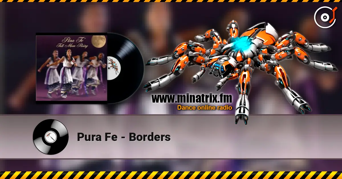 Pura Fe - Borders listen online in high quality | Minatrix.FM