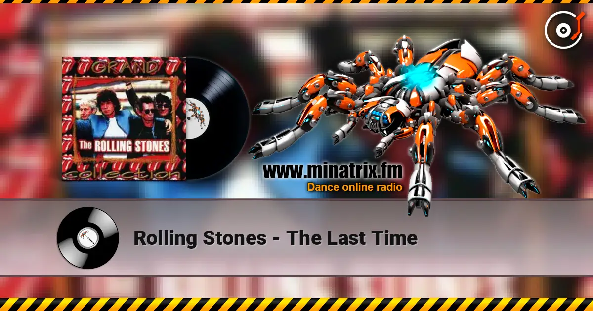 Rolling Stones - The Last Time listen online in high quality | Minatrix.FM