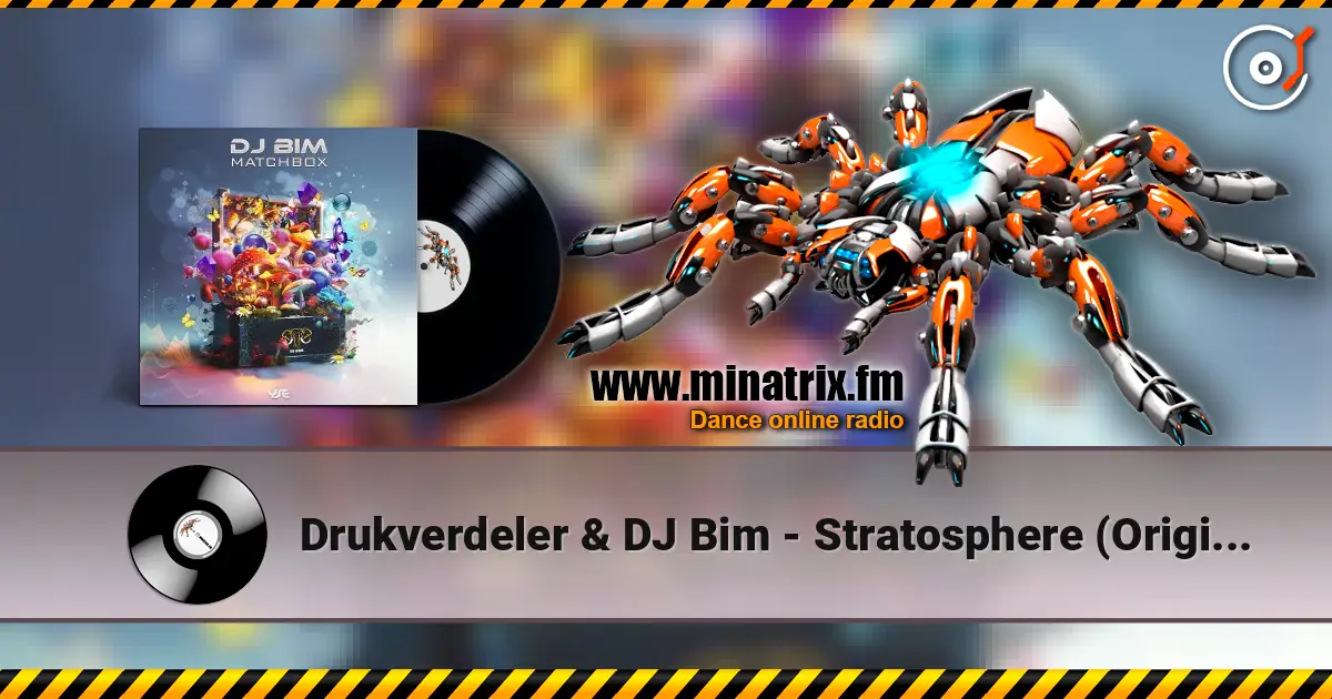 Drukverdeler & DJ Bim - Stratosphere (Original Mix) listen online in high quality | Minatrix.FM
