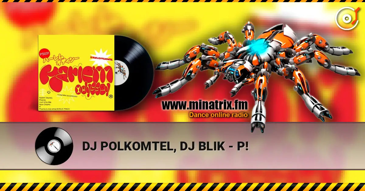 DJ POLKOMTEL, DJ BLIK - P! listen online in high quality | Minatrix.FM