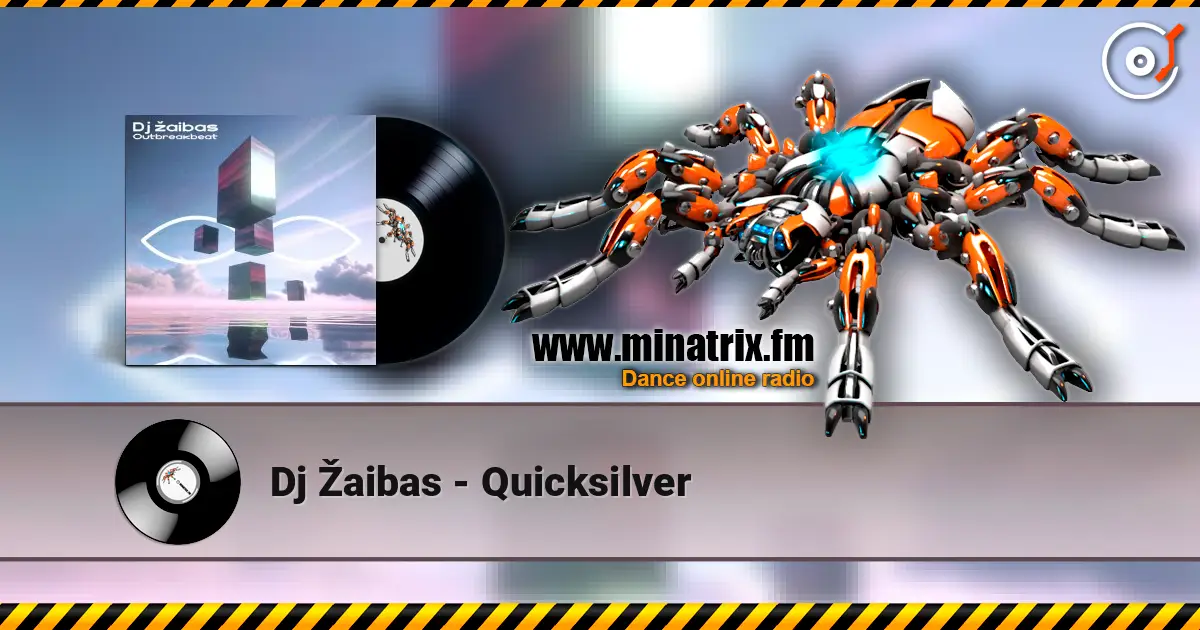 Dj Žaibas - Quicksilver listen online in high quality | Minatrix.FM