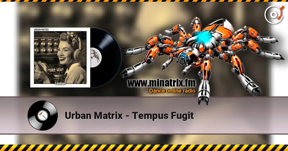 Urban Matrix - Tempus Fugit listen online in high quality | Minatrix.FM