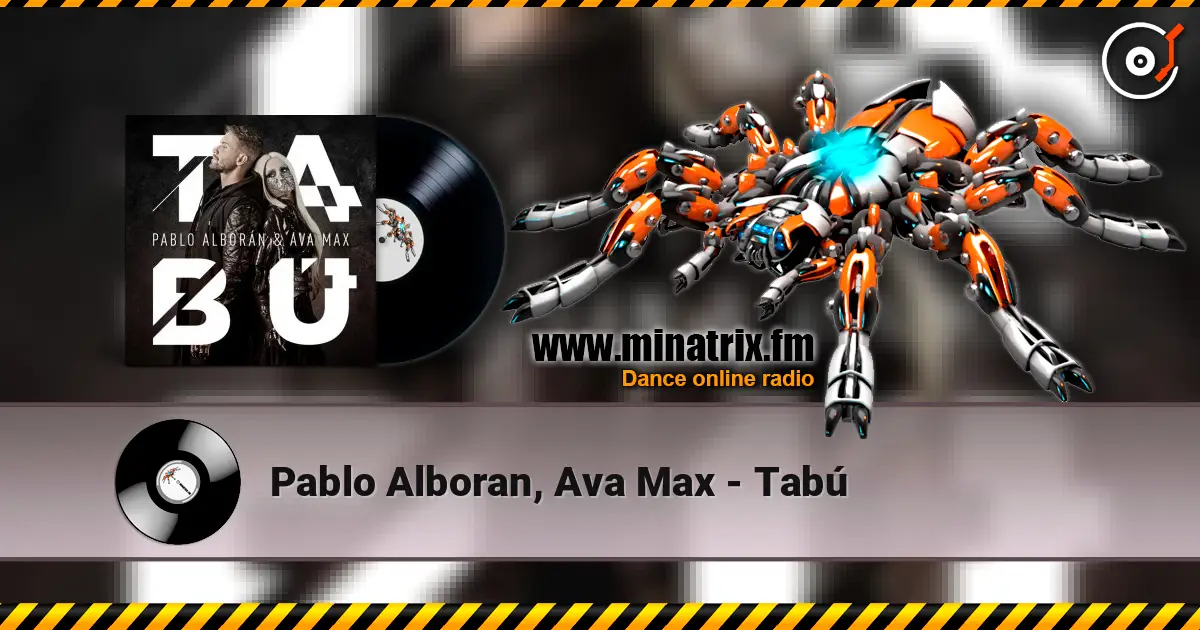 Pablo Alboran, Ava Max - Tabú listen online in high quality | Minatrix.FM