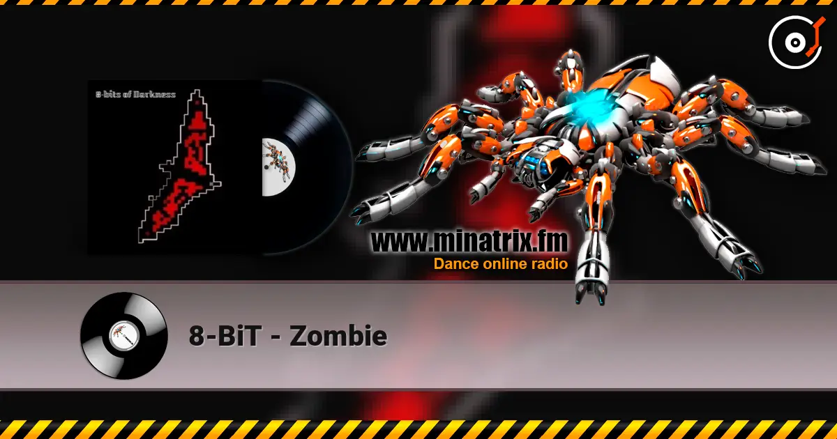 8-BiT - Zombie listen online in high quality | Minatrix.FM