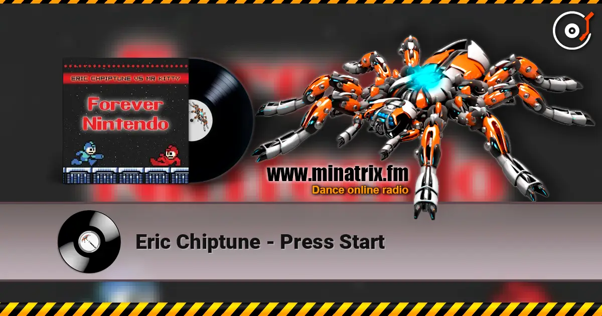 Eric Chiptune - Press Start listen online in high quality | Minatrix.FM