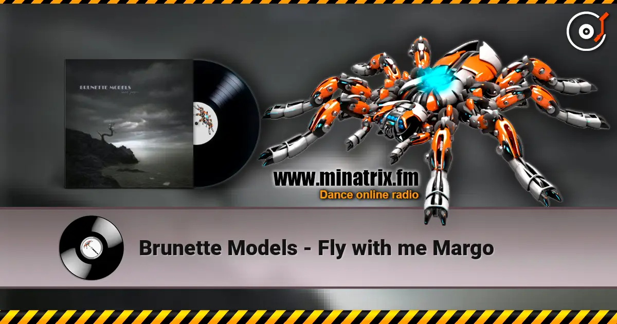 Brunette Models - Fly with me Margo listen online in high quality | Minatrix.FM