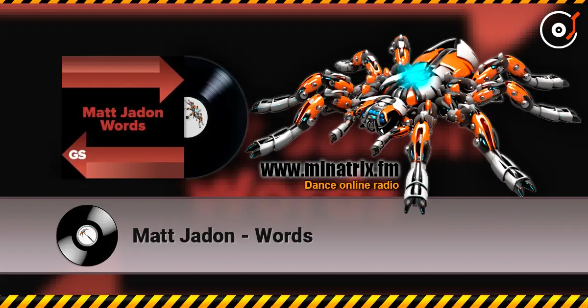 Matt Jadon - Words listen online in high quality | Minatrix.FM