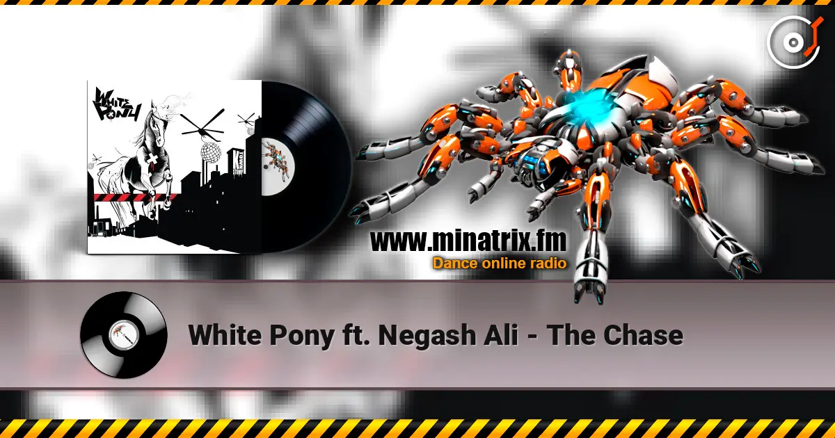 White Pony ft. Negash Ali - The Chase listen online in high quality | Minatrix.FM