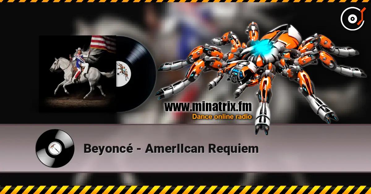 Beyoncé - AmerIIcan Requiem listen online in high quality | Minatrix.FM