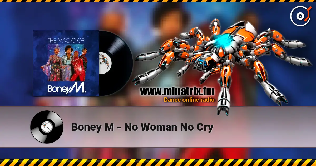 Boney M - No Woman No Cry listen online in high quality | Minatrix.FM