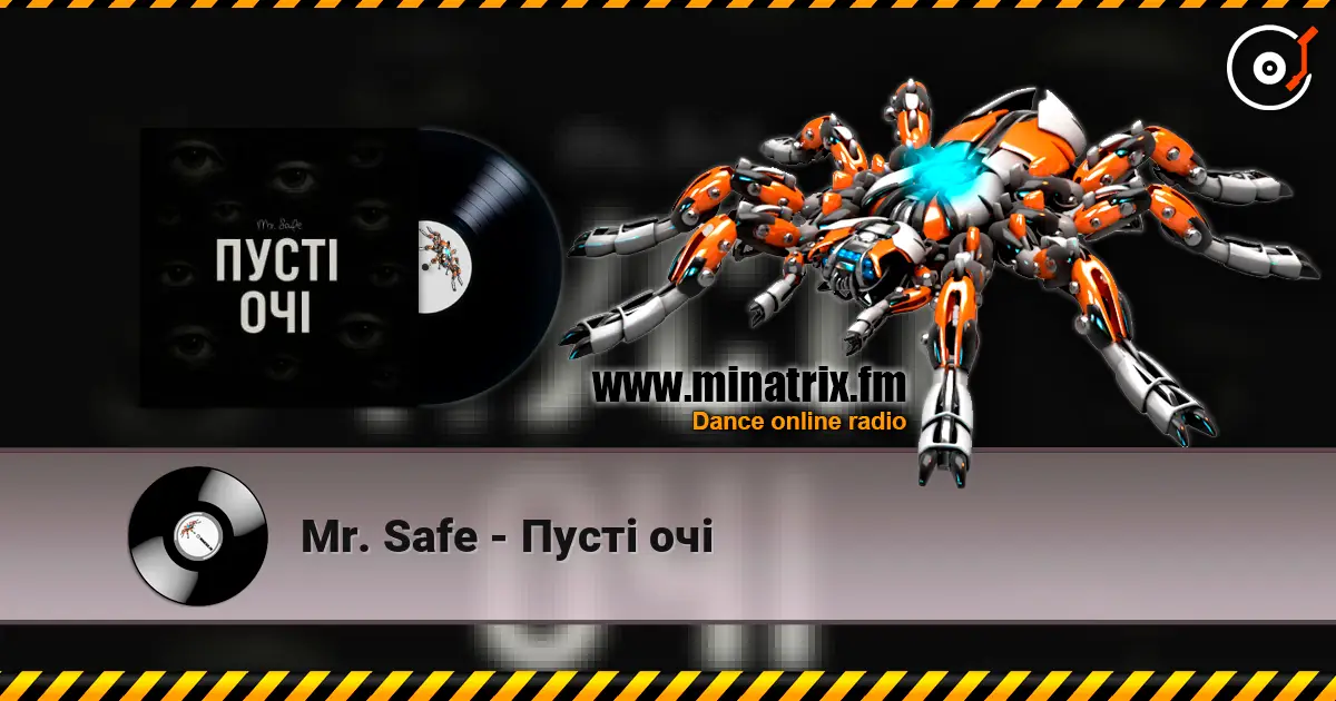 Mr. Safe - Пусті очі listen online in high quality | Minatrix.FM