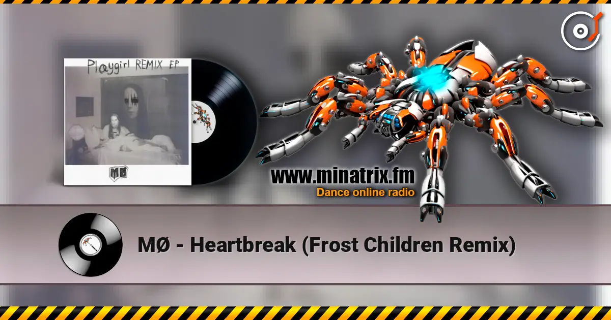 MØ - Heartbreak (Frost Children Remix) listen online in high quality | Minatrix.FM