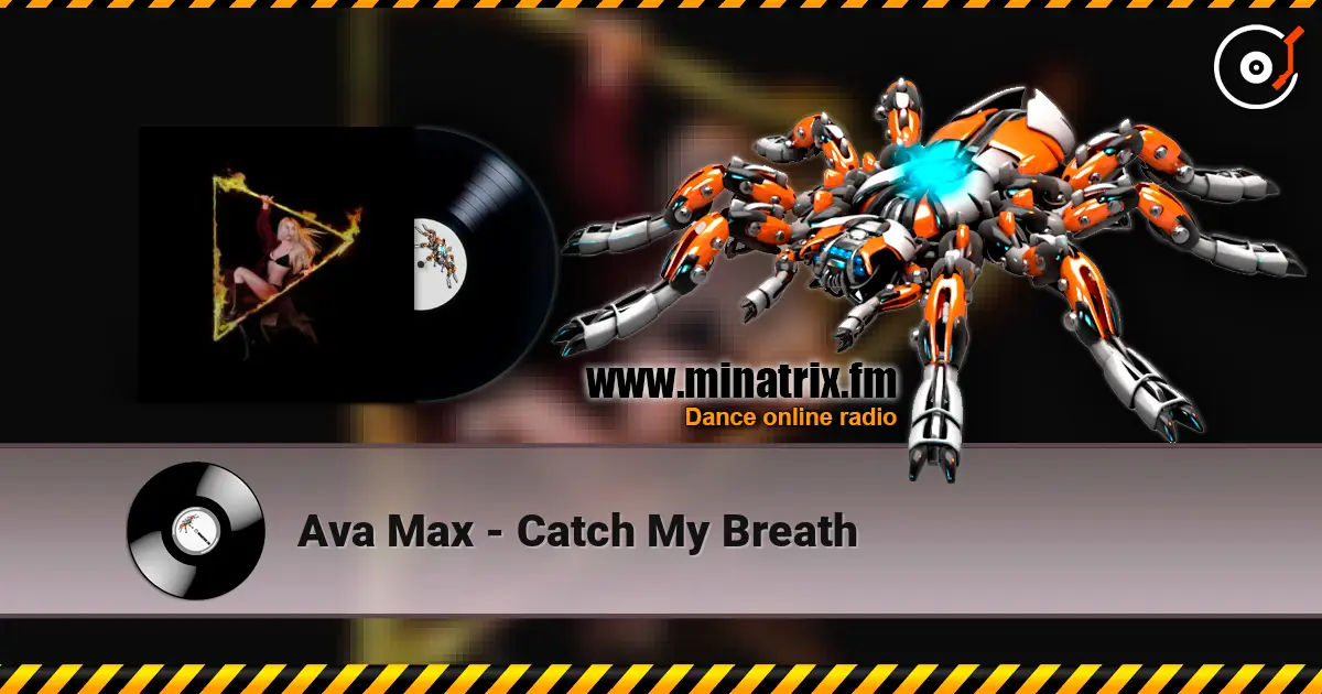 Ava Max - Catch My Breath listen online in high quality | Minatrix.FM
